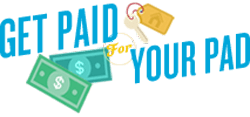 Get Paid for Your Pad